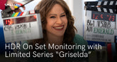 SmallHD at the Forefront of HDR On Set Monitoring with Limited Series “Griselda” Shot by Armando Salas, ASC