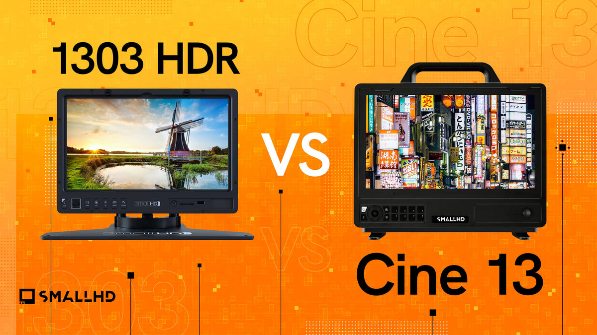 Which 13 inch SmallHD monitor is best for you?